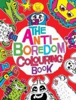 The Anti-Boredom Colouring Book - Dickason Chris