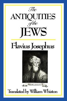 The Antiquities of the Jews - Flavius Josephus