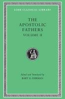 The Apostolic Fathers - Ehrman Bart D.