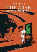 The Arab of the Future 3 - Sattouf Riad