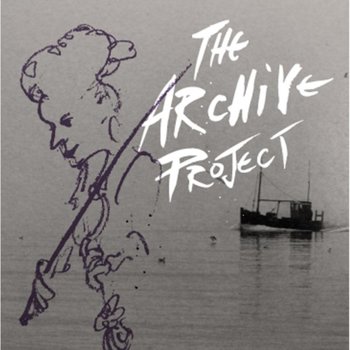 The Archive Project - The Archive Project