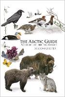 The Arctic Guide - Chester Sharon