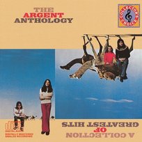The Argent Anthology: A Collection Of Greatest Hits Argent