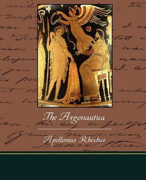 The Argonautica - Rhodius Apollonius