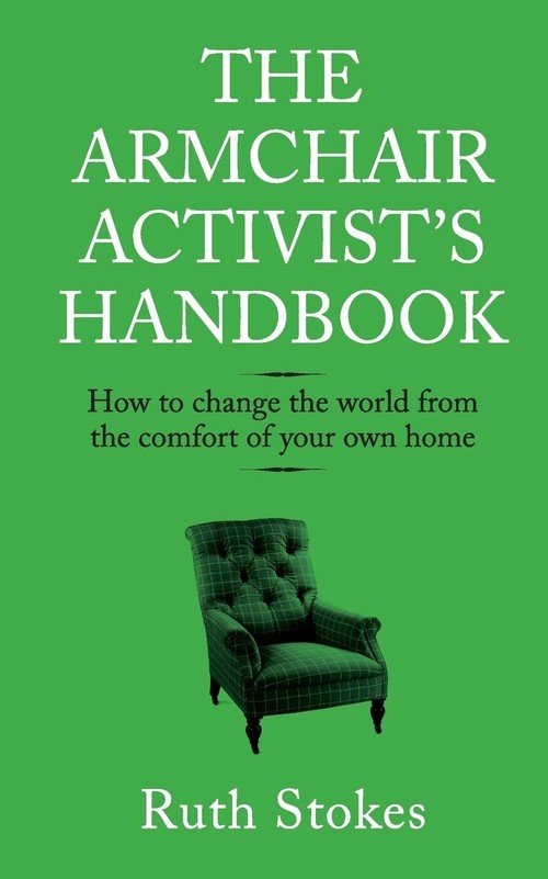 The Armchair Activist's Handbook Stokes Ruth Książka w Empik