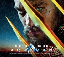 The Art and Making of Aquaman Mike Avila