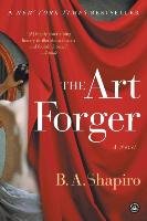The Art Forger Shapiro B. A.
