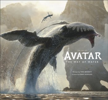 The Art of Avatar The Way of Water - Bennett Tara