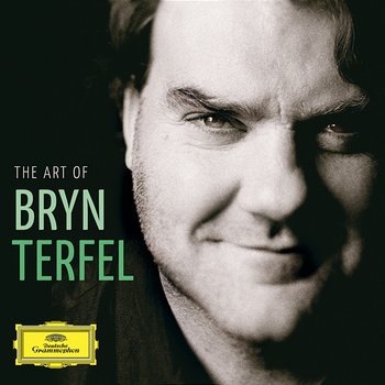 The Art of Bryn Terfel - Bryn Terfel