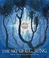 The Art of C. G. Jung - The Foundation Of The Works Of Jung C. G.