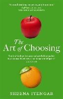 The Art Of Choosing Iyengar Sheena