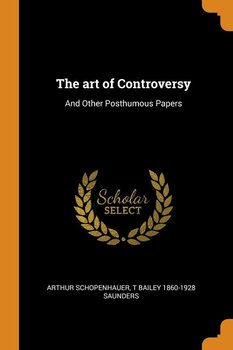 The art of Controversy - Schopenhauer Arthur