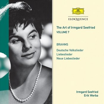 輸入CD Irmgard Seefried Brahms: the Art of Vol 7  DG4807233  未開封 /00250 The Art Of Irmgard Seefried – Volume 7 - Irmgard Seefried