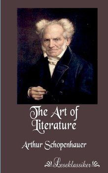 The Art of Literature - Schopenhauer Arthur