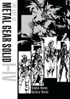 The Art of Metal Gear Solid I-IV - Shinkawa Yoji