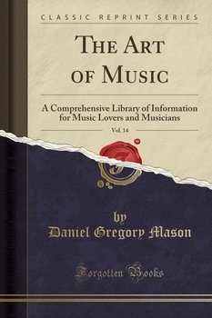 The Art of Music, Vol. 14 - Mason Daniel Gregory