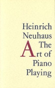 The Art of Piano Playing - Neuhaus Heinrich
