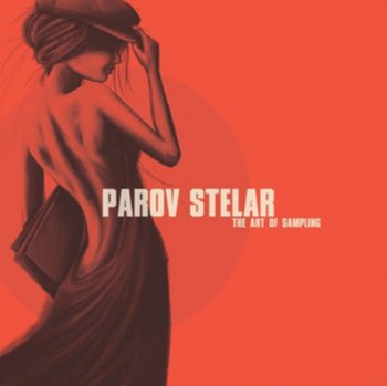 The Art of Sampling - Parov Stelar