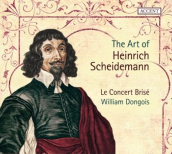 The Art Of Scheidemann - Le Concert Brise