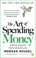 The Art Of Spending Money Housel Morgan