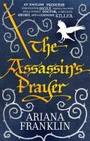 The Assassin's Prayer - Franklin Ariana
