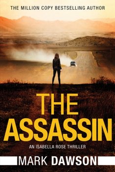 The Assassin - Mark Dawson