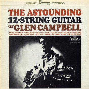 The Astounding 12-String Guitar Of - Glen Campbell