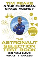 The Astronaut Selection Test Book - Peake Tim