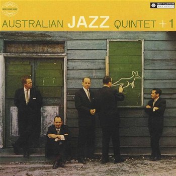 The Australian Jazz Quintet Plus One - The Australian Jazz Quintet
