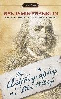 The Autobiography and Other Writings - Franklin Benjamin