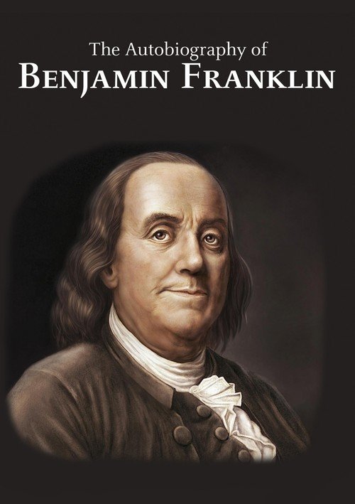 biography of benjamin franklin summary