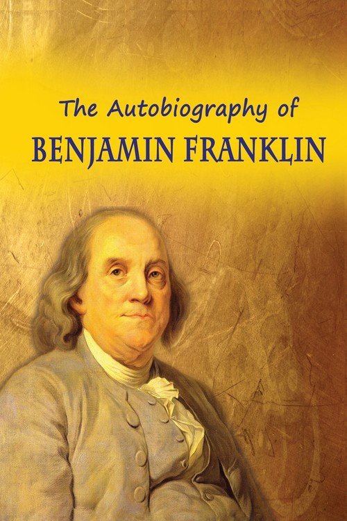 The Autobiography Of Benjamin Franklin - Franklin Benjamin | Książka W ...