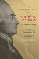 The Autobiography of Solomon Maimon: The Complete Translation - Solomon ...
