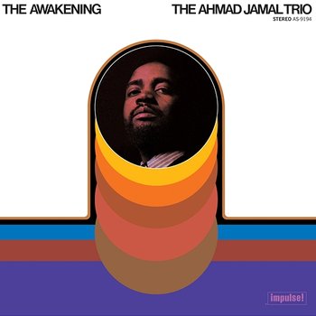The Awakening - Ahmad Jamal Trio