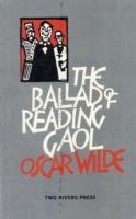 The Ballad of Reading Gaol - Oscar Wilde