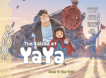 The Ballad of Yaya Book 7: The Trap - Opracowanie zbiorowe
