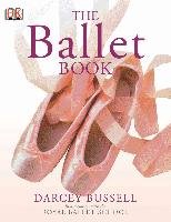 The Ballet Book - Bussell Darcey