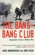 The Bang-Bang Club - Marinovich Greg
