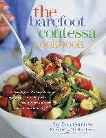 The Barefoot Contessa Cookbook - Garten Ina