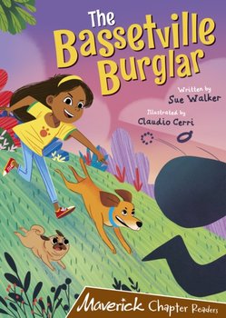 The Bassetville Burglar: (Brown Chapter Reader) - Walker Sue