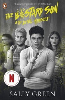 The Bastard Son and the Devil Himself: Now a major Netflix series - Green Sally