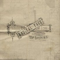 The Bastards (Limited Edition) Radical Face