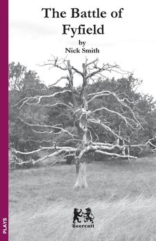 The Battle of Fyfield - Smith Nick