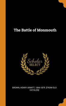 The Battle of Monmouth - Brown Henry Armitt 1844-1879. [from ol