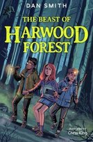 The Beast of Harwood Forest Smith Dan