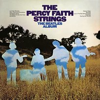 The Beatles Album The Percy Faith Strings