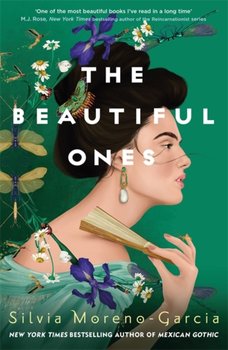 The Beautiful Ones - Moreno-Garcia Silvia