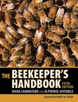 The Beekeepers Handbook - Diana Sammataro, Alphonse Avitabile