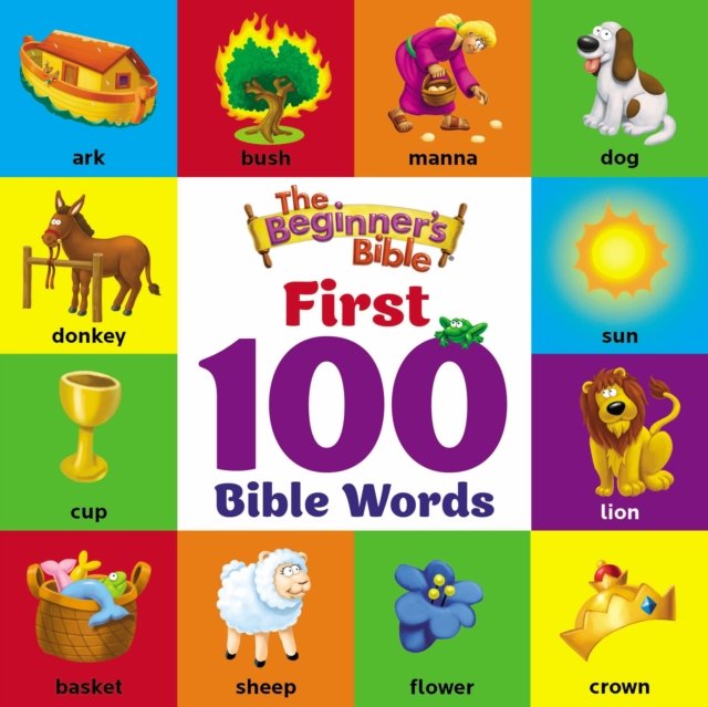 The Beginners Bible First 100 Bible Words - Opracowanie zbiorowe ...