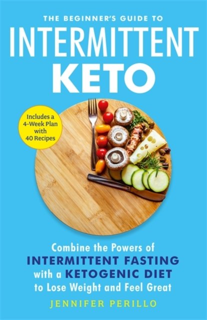 The Beginners Guide To Intermittent Keto - Jennifer Perillo | Książka W ...